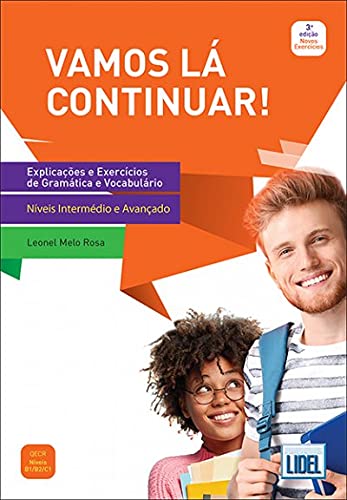 Vamos la continuar 3e: Livro B1-C1 - Explicaco`es e Exercicios de Gramatic