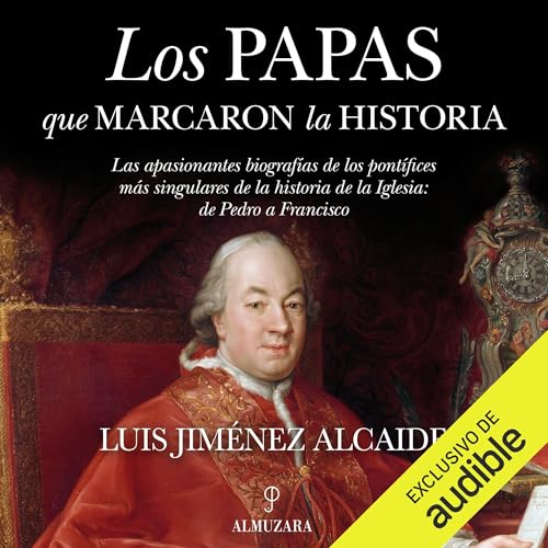 Page de couverture de Los papas que marcaron la historia