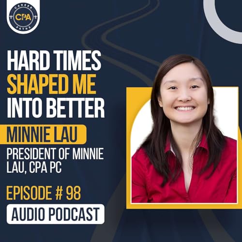 Ep.98: Hard times shaped me into better!