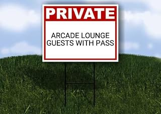 Arcade Lounge Guests With Pass Private Plastic Sign Black Double Sided 18x24 in. Yard Road Sign w/Stand