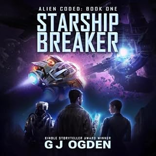 Starship Breaker Audiobook By G J Ogden cover art