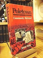 Poletown: Community Betrayed 0252016246 Book Cover