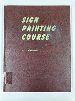 Hardcover Sign Painting Course Book