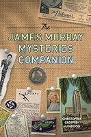 The James Murray Mysteries Companion 1537577972 Book Cover
