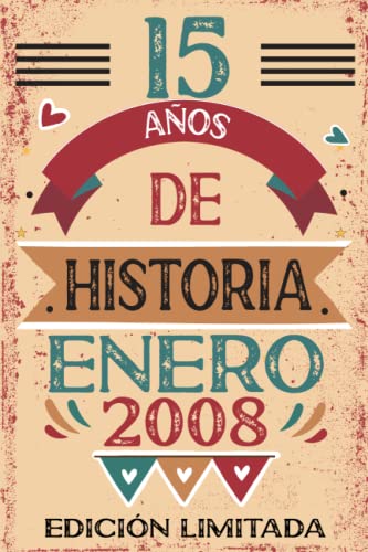 15 Años De Historia Enero 2008: Libro de visitas, cuaderno, 110 páginas de felicitaciones, idea de regalo, regalo Para la esposa, novia, mujer, La madre