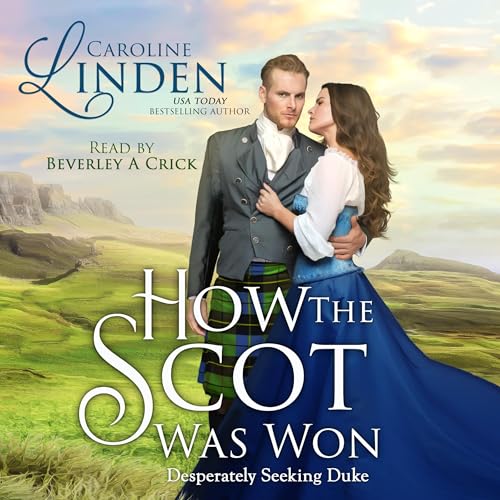How the Scot Was Won Audiolibro Por Caroline Linden arte de portada