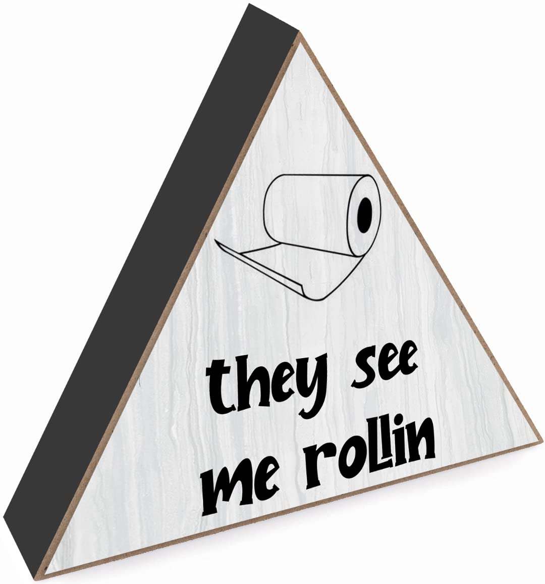They See Me Rollin Bathroom Sign Rustic Box Sign Funny Bathroom Decor Farmhouse Room Decor Bathroom Decor for Shelf