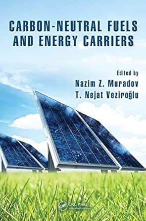 Carbon-Neutral Fuels and Energy Carriers: 8 book cover