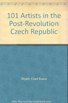 Hardcover 101 Artists in the Post-Revolution Czech Republic Book