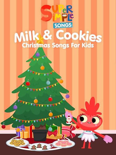 Milk & Cookies - Christmas Songs for Kids - Super Simple Songs