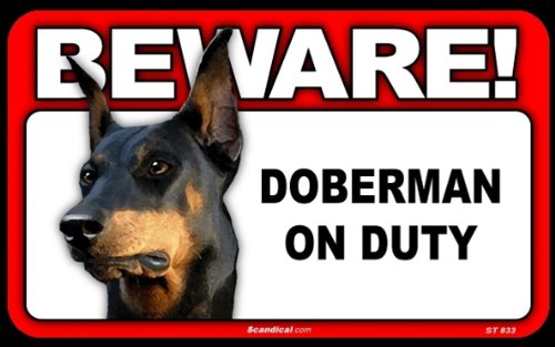 Scanical Beware Guard Dog on Duty Sign - Doberman
