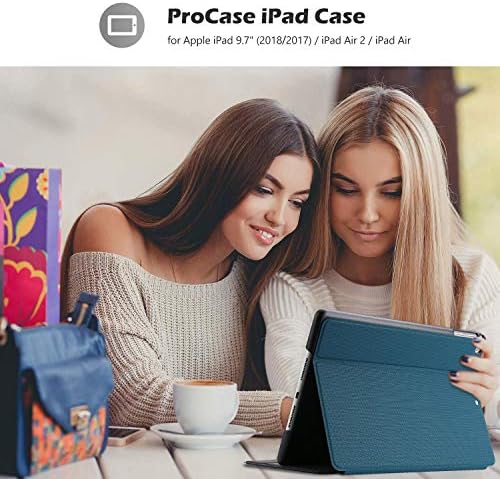 ProCase for iPad 9.7 Inch 2018 2017 (6th and 5th Generation) / iPad Air 2 / iPad Air Case, Shockproof Lightweight Slim Protective Folio Cover -Teal