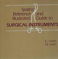 Reference and Illustrated Guide to Surgical Instruments 0397505930 Book Cover