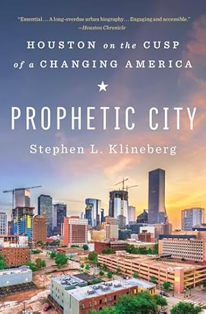 Book cover Prophetic City: Houston on the Cusp of a Changing America