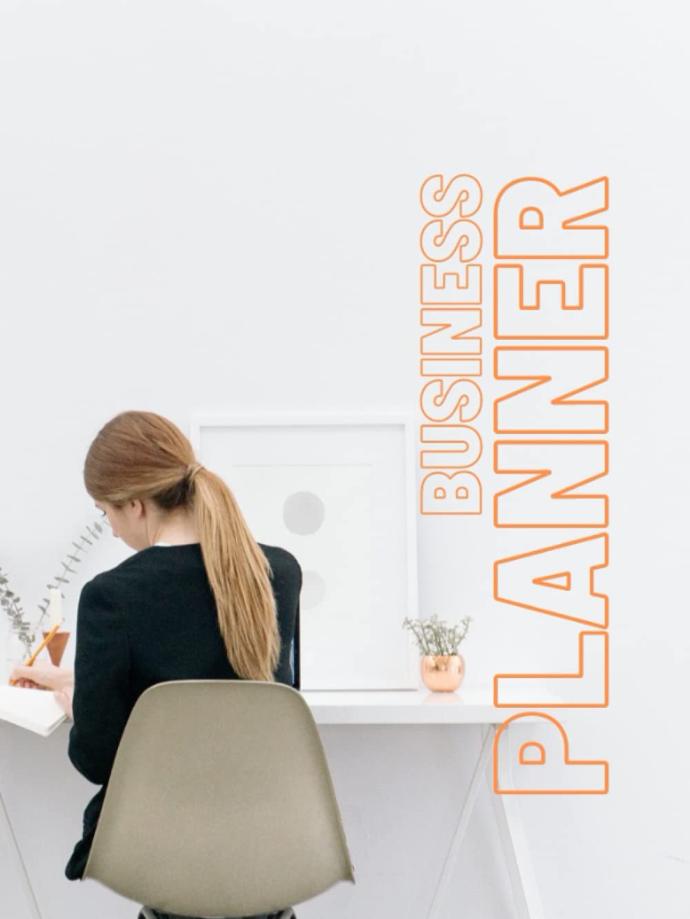 Business Planner: For Savage Success