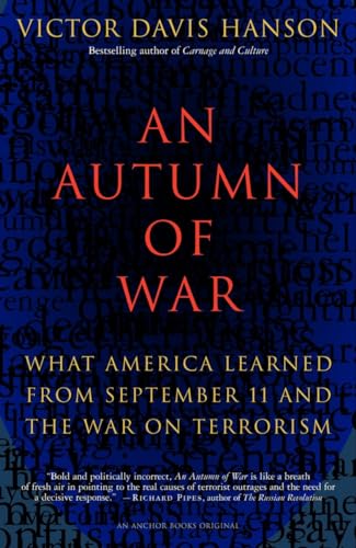An Autumn of War: What America Learned from September 11 and the War on Terrorism