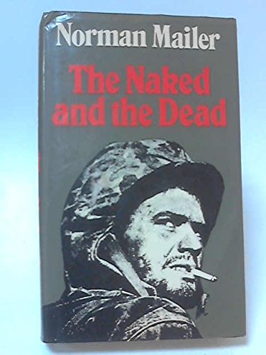 Naked And The Dead, The B00B5WDTVE Book Cover