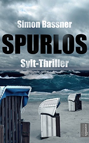 Spurlos: Sylt-Thriller (German Edition)