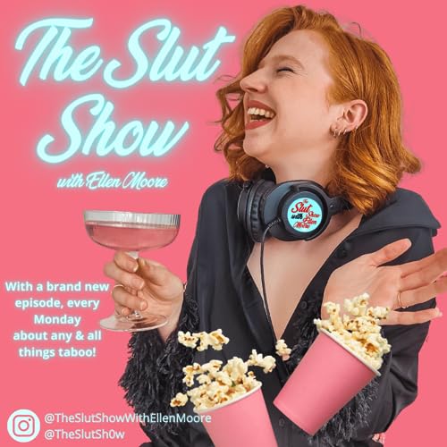 『The Slut Show With Ellen Moore』のカバーアート