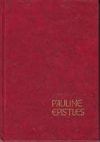 Pauline Epistles, The B0094KR6EA Book Cover