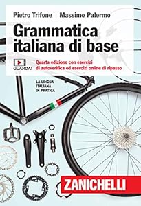 Grammatica italiana di base. Con esercizi di autoverifica ed esercizi online di ripasso. Con Contenuto digitale per accesso on line
