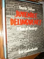 Juvenile Delinquency: A Book of Readings 0471297267 Book Cover
