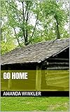  go home (English Edition)
