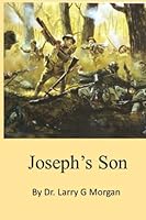 Joseph's Son 1534908005 Book Cover