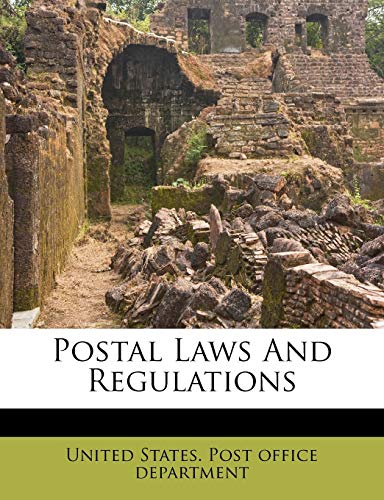 Postal Laws And Regulations