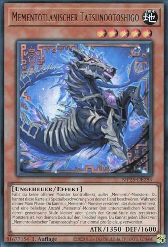 Mementotlanischer Tatsunootoshigo MP25-DE294 Ultra Rare Deutsch Boosterfrisch 1. Auflage - 2025 Mega-Pack Tin - mit ReCollectibles-Versandschutz - für Yu-Gi-Oh!