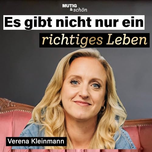 Wie findet man zur Entscheidung bei gro&szlig;en Lebensfragen, Verena Kleinmann?