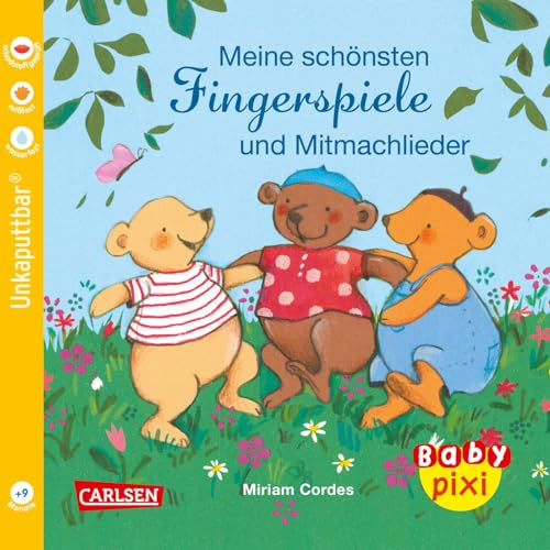 Baby Pixi (unkaputtbar) 72: Meine schönsten Fingerspiele und...