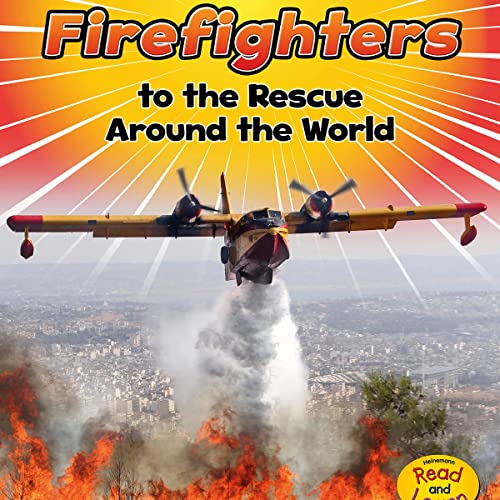 Firefighters to the Rescue Around the World by Linda Staniford episode artwork