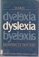 Dyslexia: The pattern of difficulties 1870332393 Book Cover