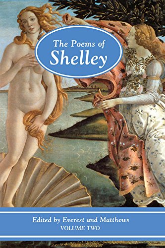 The Poems of Shelley: Volume Two: 1817 - 1819 (Longman Annotated English Poets)