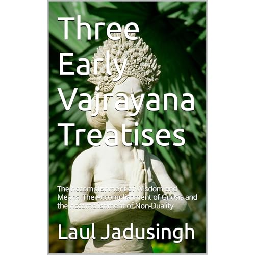 Three Early Vajrayana Treatises by Laul Jadusingh episode artwork