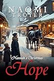 Hannah's Christmas Hope (Amish Christmas Romances 2025 Book 3)