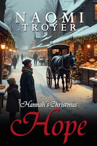 Hannah's Christmas Hope (Amish Christmas Romances 2025 Book 3)