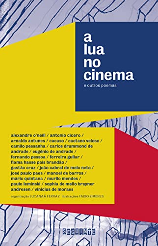 A Lua no cinema e outros poemas