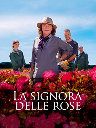 La signora delle rose