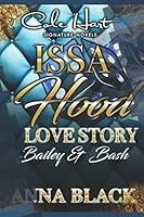 Issa Hood Love Story: Bailey & Bash 1791335357 Book Cover