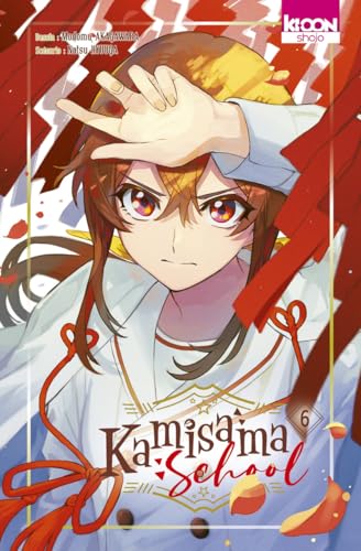 Kamisama School — Tome 6