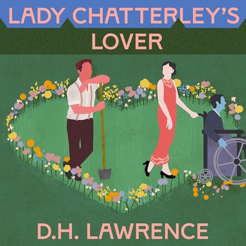 Lady Chatterley's Lover -- D. H. Lawrence episode artwork