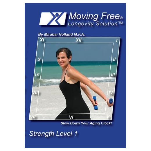 Moving Free Longevity Solution Easy Strength Level 1 Body Sculpting and Weight Loss Fitness/Exercise DVD For Beginners, Boomers, Women Over 50, and Active Seniors by Mirabai Holland