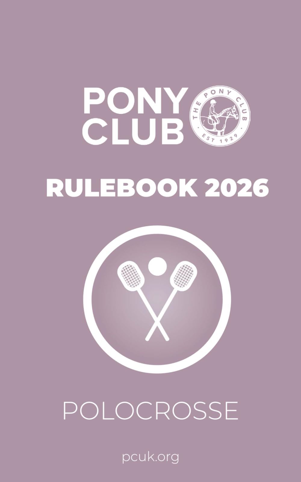The Pony Club Rulebook 2026 - Polocrosse