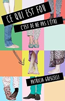 Paperback Ce qui est fou c'est de ne pas l'etre [French] Book