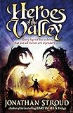 Heroes of the Valley (English Edition) - Jonathan Stroud 