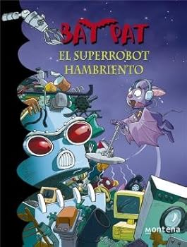 Paperback El superrobot hambriento [Spanish] Book