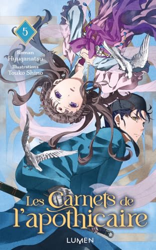 Les Carnets de l'Apothicaire - Light Novel — Tome 5