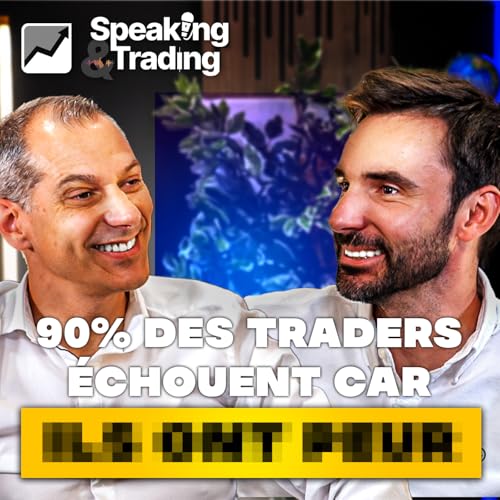 Page de couverture de Les MEILLEURES ASTUCES pour g&eacute;rer ses &Eacute;MOTIONS en TRADING (Feat. Fr&eacute;d&eacute;ric Langourieux)